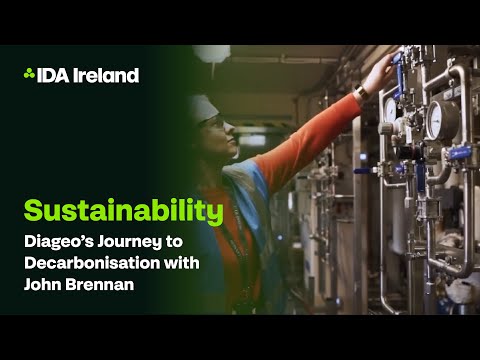 Diageo's Journey to Decarbonisation: An Interview with John Brennan